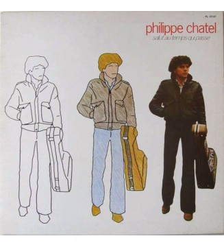 Philippe Chatel - Salut Au Temps Qui Passe (LP, Album, Gat) mesvinyles.fr