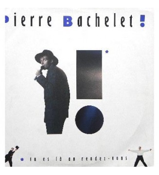 Pierre Bachelet - Tu Es Là Au Rendez-Vous (LP, Album) used mesvinyles.fr